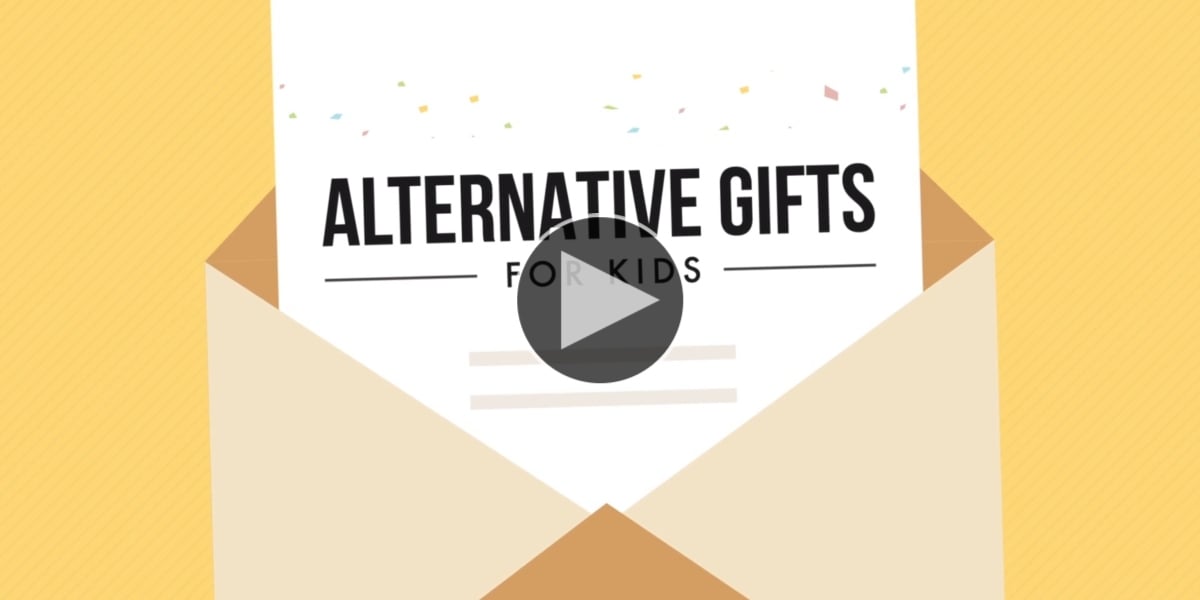Alternative Gifts for Kids