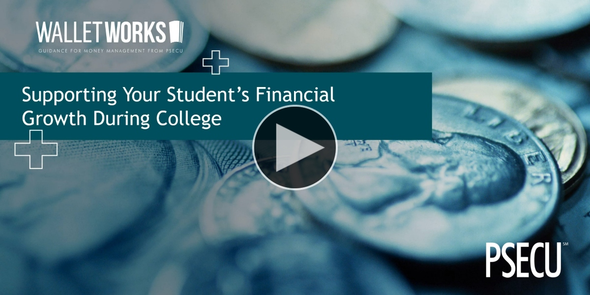 Supporting Your Student’s Financial Growth During College