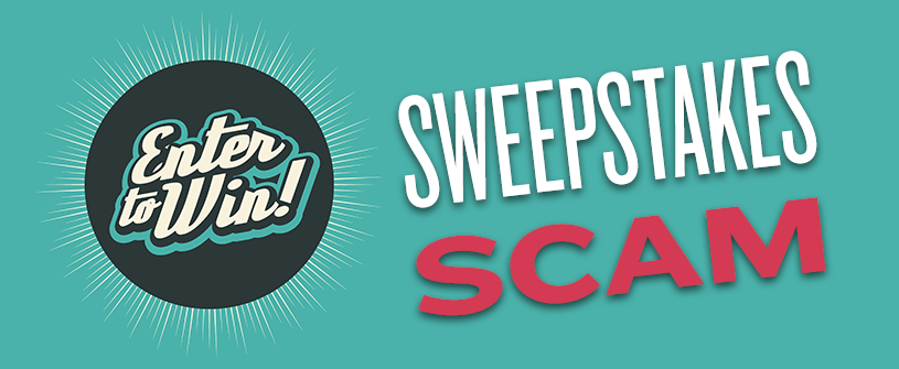 No One’s a Winner in Sweepstakes Scams
